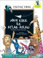 Mavi Eşek ile Aylak Aslan, Yalvaç Ural