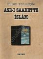 Bütün Yönleriyle Asr-ı Saadet'te İslam, Vecdi Akyüz