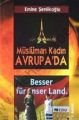 Müslüman Kadın Avrupada, Emine Şenlikoğlu,Mektup Yayınları