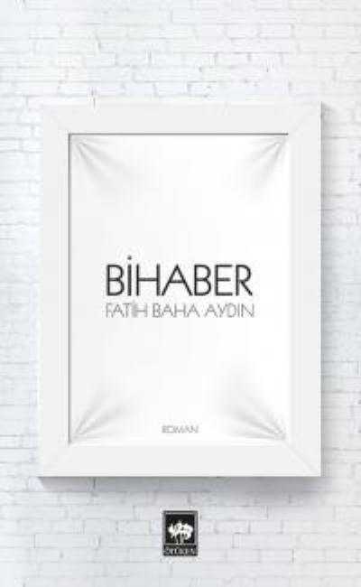 Bihaber, Fatih Baha Aydın
