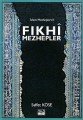 Fıkhi Mezhepler İslam Mezhepleri 2, Yazıgen Yayınevi