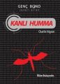 Kanlı Humma Genç Bond 2. Kitap, Charlie Higson