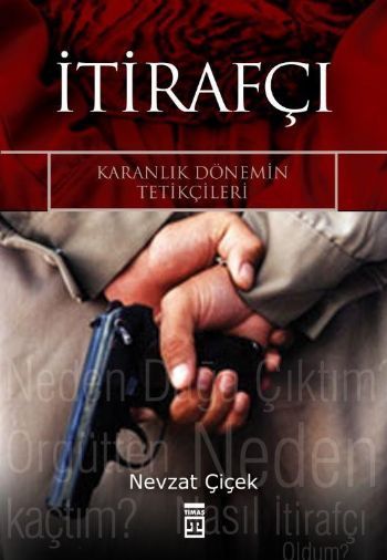  İtirafçı, Nevzat Çiçek