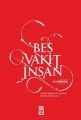 BEŞ VAKİT İNSAN