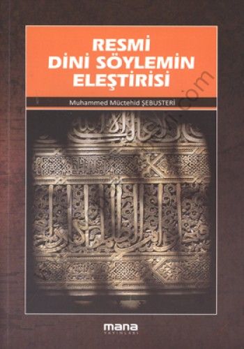 Resmi Dini Söylemin Eleştirisi, Mana Yayınları