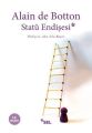 Statü Endişesi, Alain De Botton, Sel Yayıncılık