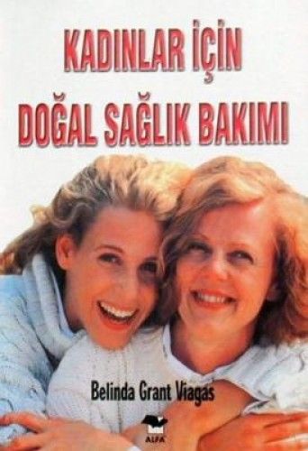 KADINLAR İÇİN DOĞAL SAĞLIK BAKIMI, Kolektif