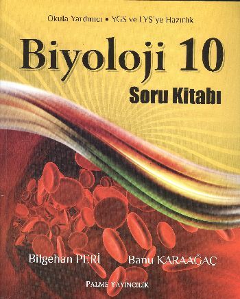 10. Sınıf Biyoloji Soru Kitabı - Bilgehan Peri;Banu Karaağaç
