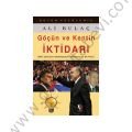 Göçün ve Kentin İktidarı, Ali Bulaç