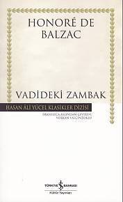 Vadideki Zambak Hasan Ali Yücel Klasikleri, Honore De Balzac