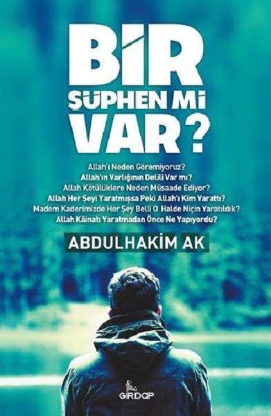 Bir Şüphen Mi Var?, Abdulhakim Ak, Girdap Kitap
