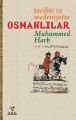 Tarihte ve Medeniyette Osmanlılar, Muhammed Harb, Ark Kitapları