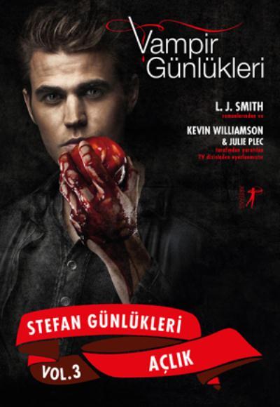 Vampir Günlükleri - Stefan Günlükleri Vol. 3 Açlık, L. J. Smith