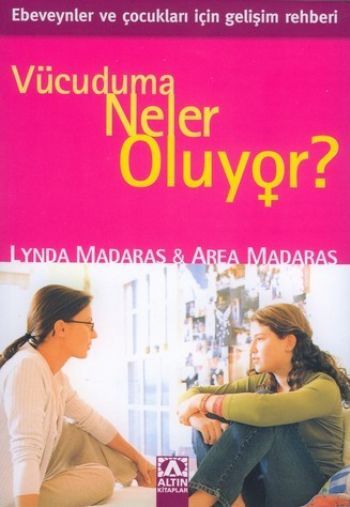 Vücuduma Neler Oluyor? Kızlar İçin, Area Madaras, Altın Kitaplar