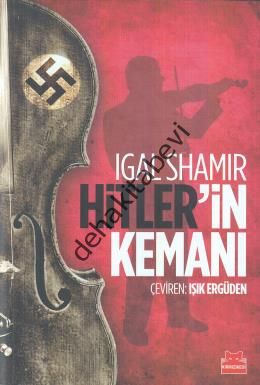 Hitler'in Kemanı, Igal Shamir