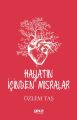 Hayatın İçinden Mısralar, Özlem Taş
