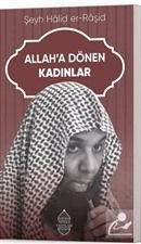 Allah'a Dönen Kadınlar Hâlid er-Râşid Minber Yayınları