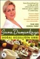 Doğal Güzelliğin Sırrı, Suna Dumankaya