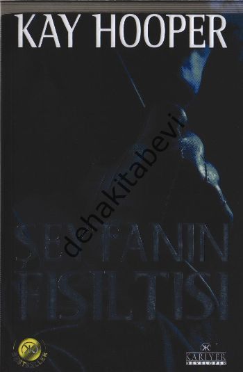 Şeytanın Fısıltısı, Kay Hooper