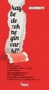 Kaybedecek Neyin Var Ki?, Senai Demirci