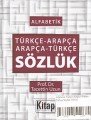 Alfabetik Türkçe Arapça Arapça Türkçe Sözlük Ciltli, Tacettin Uzun