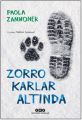 Zorro Karlar Altında, Paola Zannoner