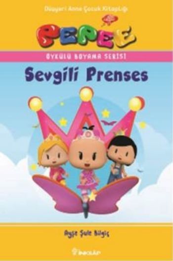 Pepee Öykülü Boyama Serisi Sevgili Prenses