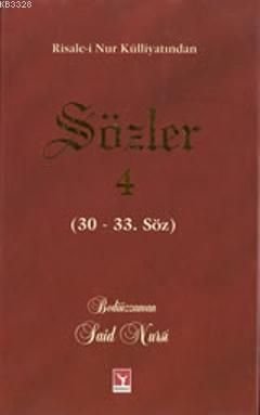 Sözler  4 (Orta Boy), Bediüzzaman Saidi Nursi, Şahdamar