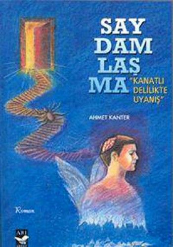 Saydamlaşma; Kanatlı Delikte Uyanış