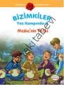 Bizimkiler Yaz Kampında 9 - Mekke'nin Fethi, Ayşe Alkan Sarıçiçek