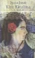 Kira Kiralina, Panait Istrati