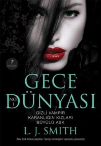 Gece Dünyası, L. J. Smith