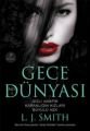 Gece Dünyası, L. J. Smith