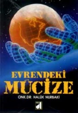 Evrendeki Mucize, Haluk Nurbaki, Damla Yayınevi