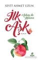 İlk Aşk Adem ile Havva, Seyit Ahmet Uzun