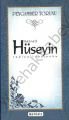 Peygamber Torunu Hz. Hüseyin (ra)