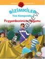 Bizimkiler Yaz Kampında 1 - Peygamberimizin Doğumu, Ayşe Alkan Sarıçiçek
