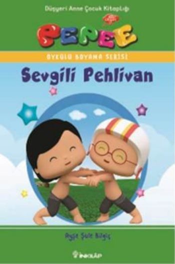 Pepee Öykülü Boyama Serisi Sevgili Pehlivan