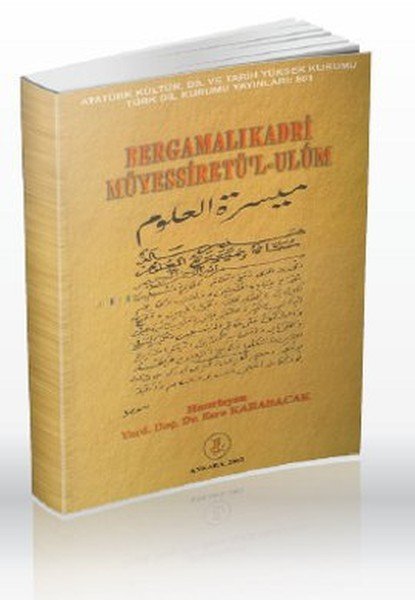 Bergamalı Kadri Müyessiret'l Ulum