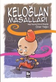 Keloğlan Masalları, Öner Yağcı
