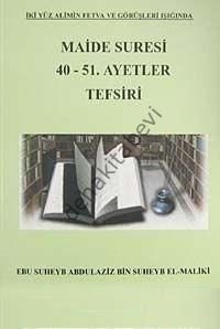 Maide Suresi 40-51 Ayetler Tefsiri