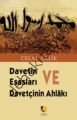 Davetin Esasları ve Davetçinin Ahlakı