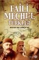 Faili Meçhul Türkler, Mustafa Daş