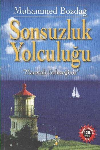 Sonsuzluk Yolculuğu, Muhammed Bozdağ