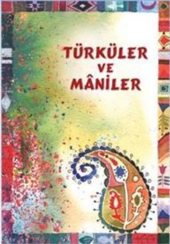 Türküler ve Maniler, Kerem Yıldız