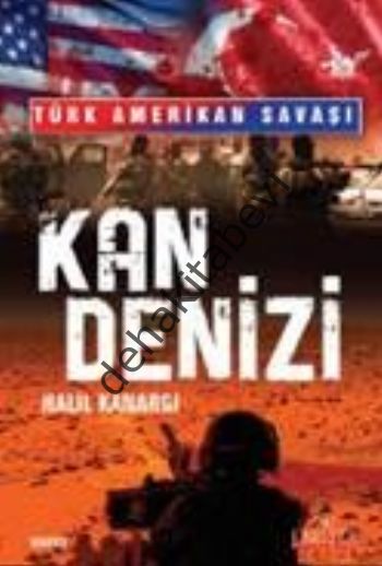 Türk Amerikan Savaşı - Kan Denizi, Halil Kanargı