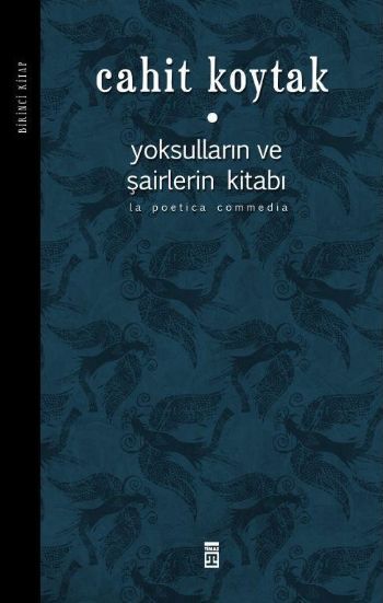 YOKSULLARIN VE ŞAİRLERİN KİTABI