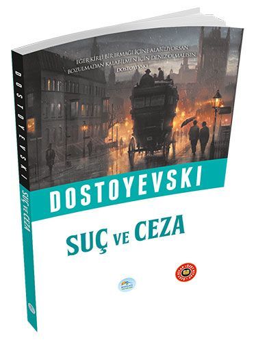 Özet Kitap Suç ve Ceza, Fyodor Dostoyevski