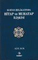 Kuran Belagatında Hitap ve Muhatap İlişkisi