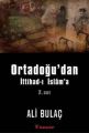 Ortadoğudan İttihad ı İslama 2. Cilt